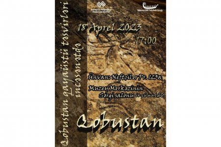 "Qobustan qayaüstü təsvirləri incəsənətdə" adlı sərgi keçirilib