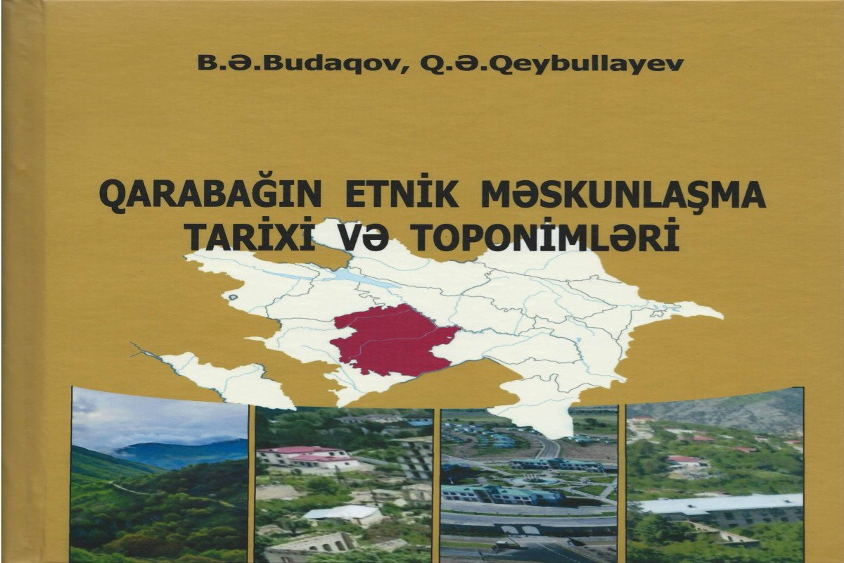 “Qarabağın etnik məskunlaşma tarixi və toponimləri” kitabı çap olunub