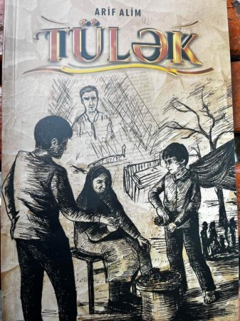 Arif Alimin "Tülək" romanının təqdimatı olub 