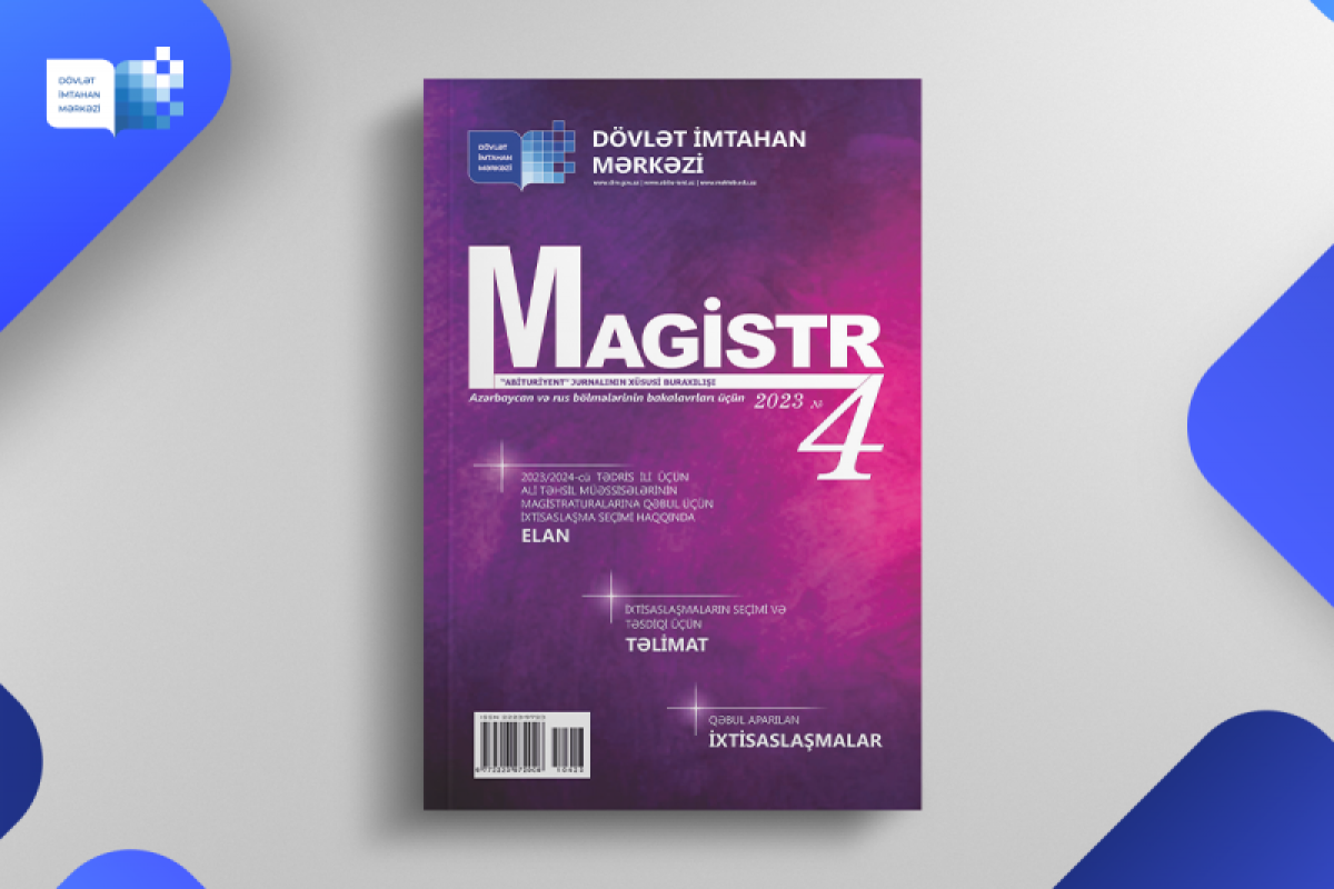 “Magistr” jurnalının 4-cü nömrəsi ÇIXDI  