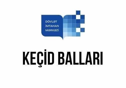 Hansı qruplar üzrə keçid balları aşağı düşə bilər?