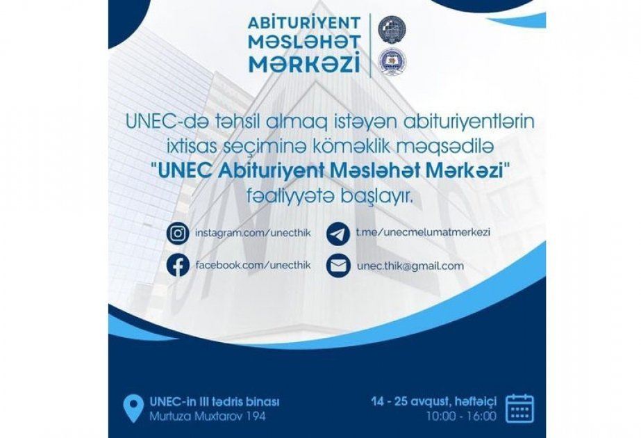 UNEC-də abituriyentlərin ixtisas seçiminə kömək məqsədilə mərkəz fəaliyyət göstərəcək