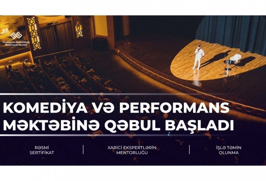 Komediya və performans məktəbinə qəbul başlayıb Komediya və performans məktəbinə qəbul başlayıb
