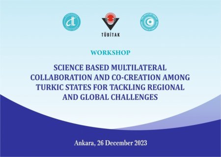 Ankarada türk dövlətlərinin çoxtərəfli elmi əməkdaşlığına dair müzakirələr aparılıb - FOTO Ankarada türk dövlətlərinin çoxtərəfli elmi əməkdaşlığına dair müzakirələr aparılıb - FOTO