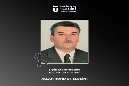 AzTU-nun dosenti vəfat edib