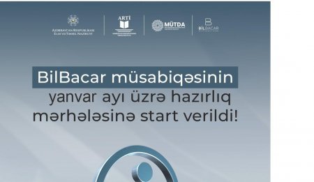 BilBacar müsabiqəsinin yanvar ayı üzrə hazırlıq mərhələsinə start verilib